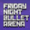 Baixar Friday Night Bullet Arena