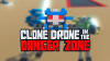 Clone Drone in the Danger Zone para Mac download - Baixe Fácil