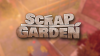 Scrap Garden para SteamOS+Linux download - Baixe Fácil