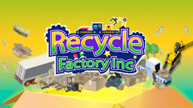 Baixar Recycle Factory Inc. para Android