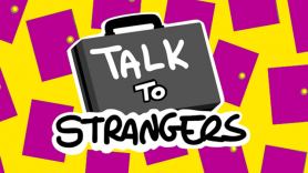 Baixar Talk to Strangers para SteamOS+Linux