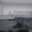 Baixar Sword With Sauce