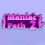 Baixar Maniac Path 2 para Windows