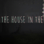 Baixar The House In The Woods para Windows