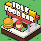 Baixar Idle Food Bar: cozinha para Android